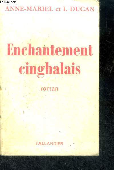 ENCHANTEMENT CINGHALAIS