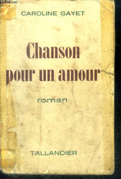 CHANSON POUR UN AMOUR