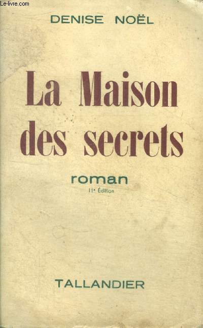 LA MAISON DES SECRETS