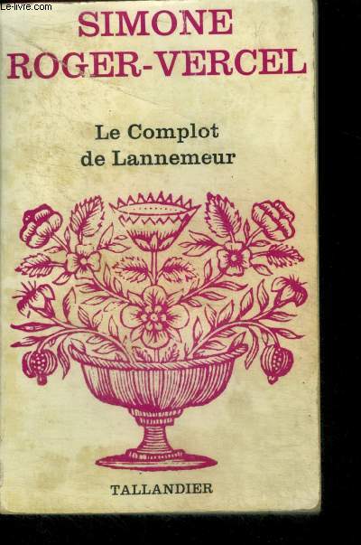 LE COMPLOT DE LANNEMEUR - N393