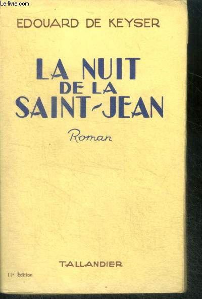 LA NUIT DE LA SAINT JEAN - ROMAN - 11e edtion