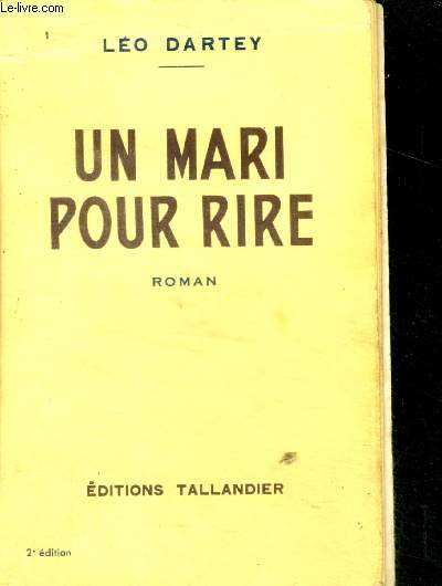 UN MARI POUR RIRE - 2e edition - roman