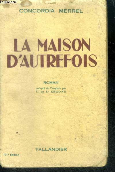 LA MAISON D'AUTREFOIS - roman
