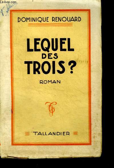 LEQUEL DES TROIS ? - roman