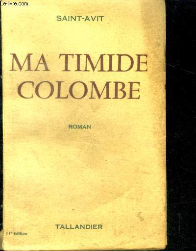 MA TIMIDE COLOMBE - roman