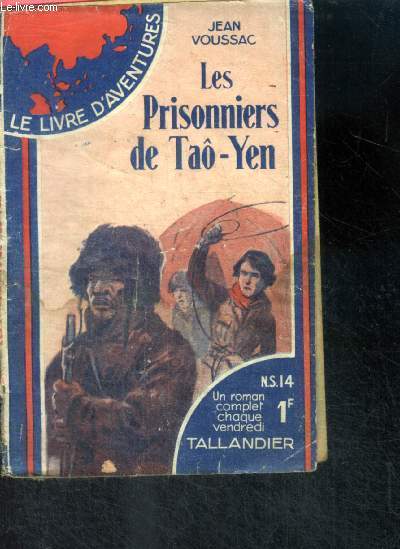 LES PRISONNIERS DE TAO-YEN