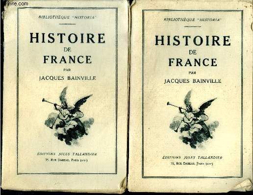 HISTOIRE DE FRANCE - 2 Tomes : tome premier + tome second