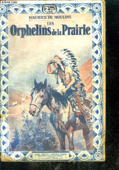 LES ORPHELINS DE LA PRAIRIE - N68 - Collection Voyages Lointains - Aventures Etranges