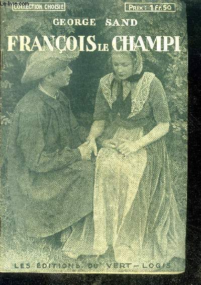 FRANCOIS LE CHAMPI - Collection Choisie