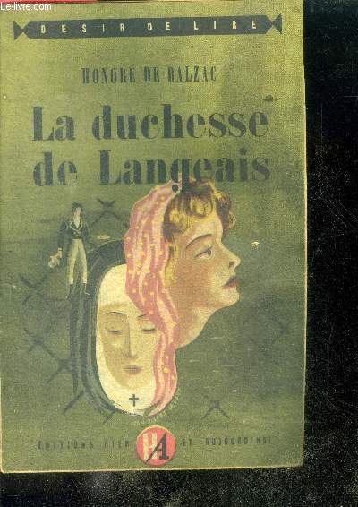 LA DUCHESSE DE LANGEAIS - Collection Desir de lire