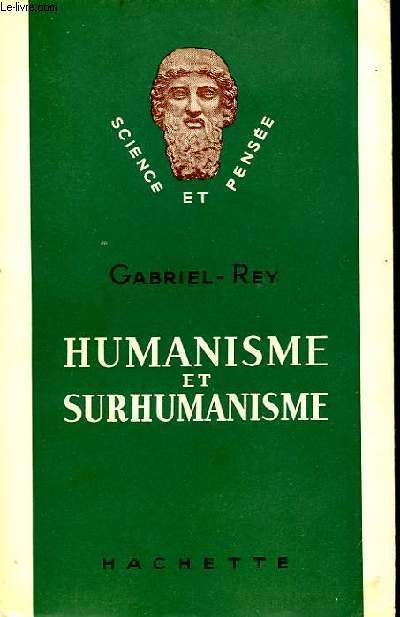 HUMANISME ET SURHUMANISME
