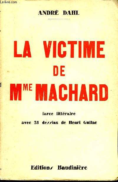 LA VICTIME DE MME MACHARD