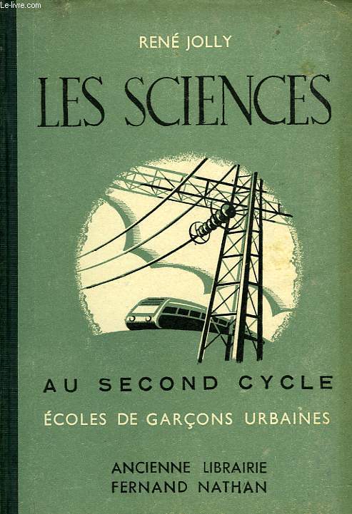 LES SCIENCES AU 2e CYCLE, CERTIFICAT D'eTUDES, ECOLES DE GARCONS URBAINES