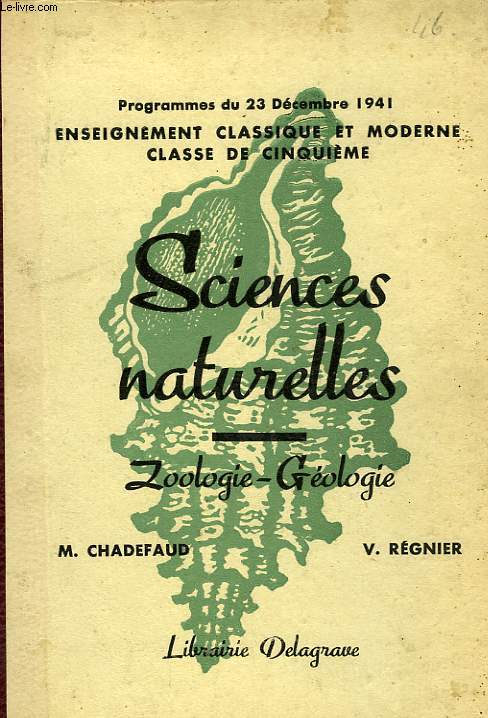 SCIENCES NATURELLES, CLASSES DE 5e CLASSIQUE ET DE 5e MODERNE
