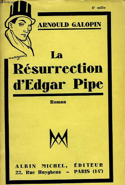 LA RESURRECTION D'EDGAR PIPE