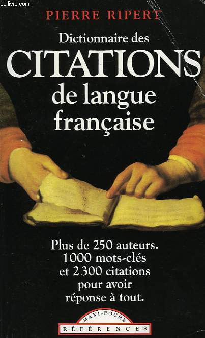 DICTIONNAIRE DES CITATIONS DE LA LANGUE FRANCAISE