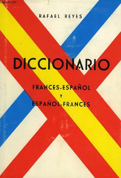 DICCIONARIO FRANCES-ESPAOL, Y ESPAOL-FRANCES