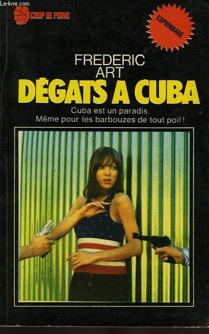 DEGATS A CUBA