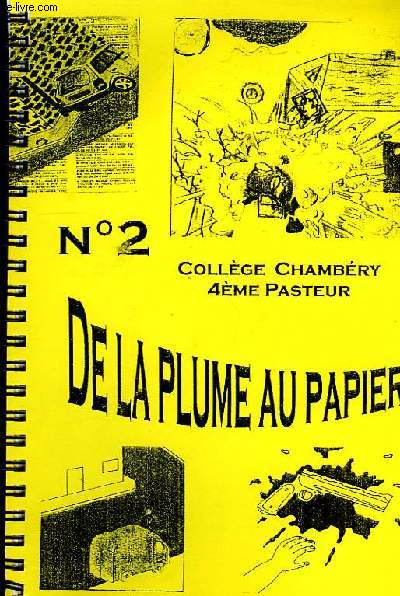 DE LA PLUME AU PAPIER, COLLEGE CHAMBERY, VILLENAVE D'ORNON, 4e PASTEUR, N2