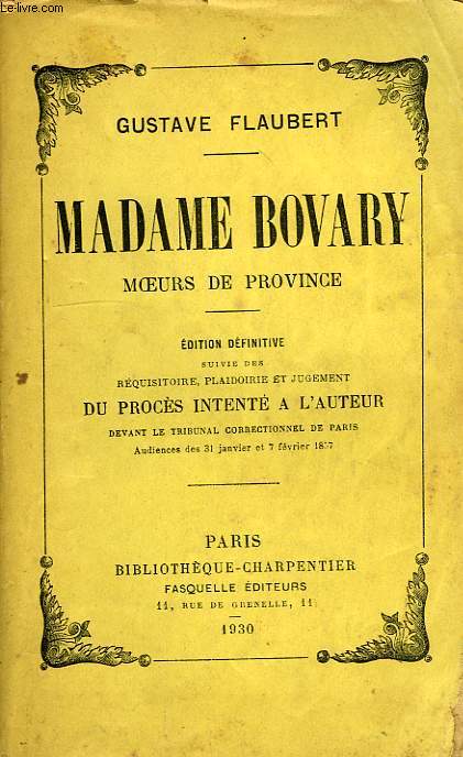MADAME BOVARY, MOEURS DE PROVINCE
