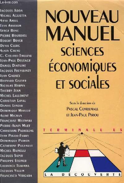 NOUVEAU MANUEL, SCIENCES ECONOMIQUES ET SOCIALES, TERMINALES ES