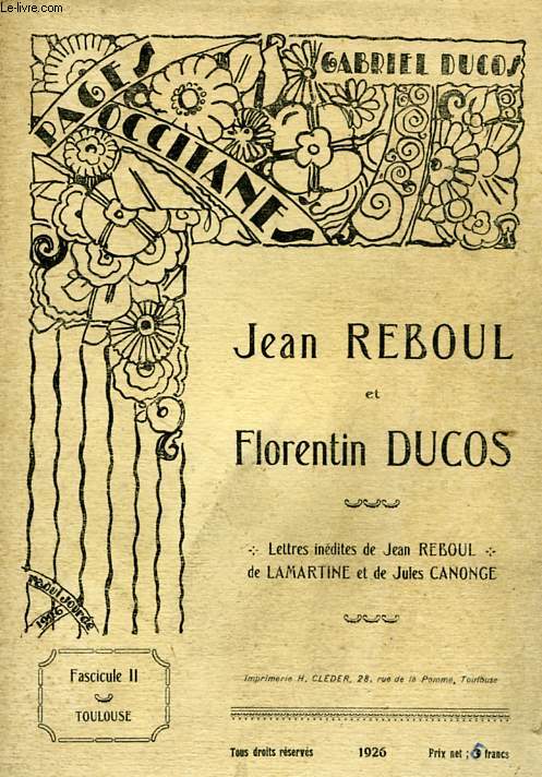 JEAN REBOUL ET FLORENTIN DUCOS, FASCICULE II