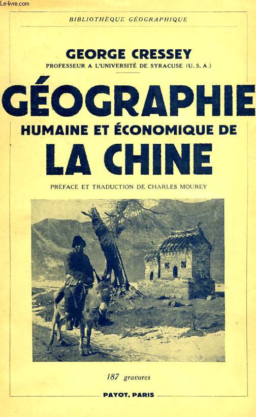 GEOGRAPHIE HUMAINE ET ECONOMIQUE DE LA CHINE