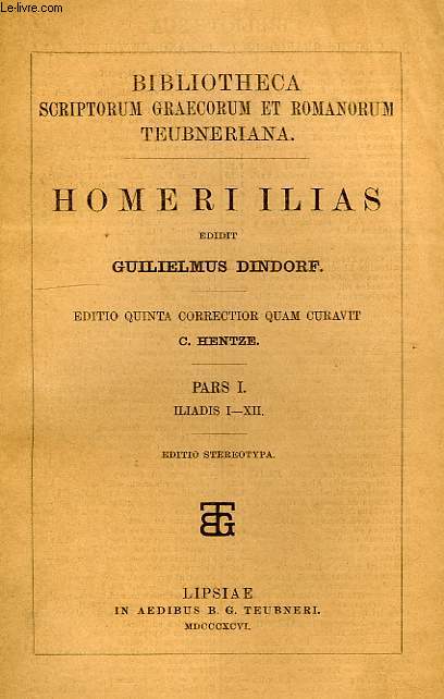 HOMERI ILIAS, PARS I, ILIADIS I-XII