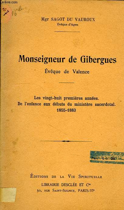 MONSEIGNEUR DE GIBERGUES, EVEQUE DE VALENCE