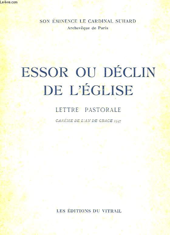 ESSOR OU DECLIN DE L'EGLISE, LETTRE PASTORALE