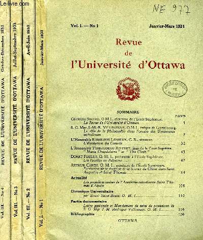 REVUE DE L'UNIVERSITE D'OTTAWA, 4 VOL.: VOL. 1, N1 (JANV.-MARS 1931), VOL. III, N 2 (AVRIL-JUIN 1933), VOL. III, N 3 (JUILLET-SEPT. 1933), VOL. III, N 4 (OCT.-DEC. 1933)