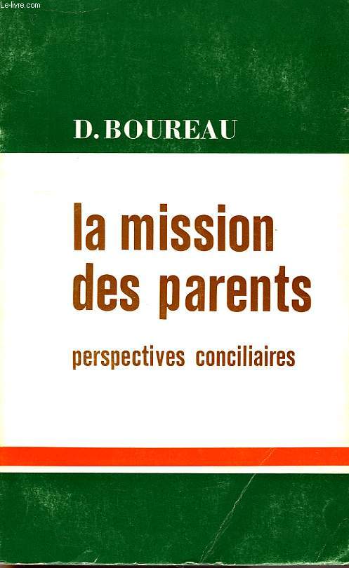 LA MISSION DES PARENTS, PERSPECTIVES CONCILIAIRES