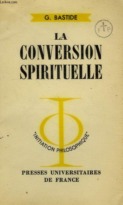 LA CONVERSION SPIRITUELLE