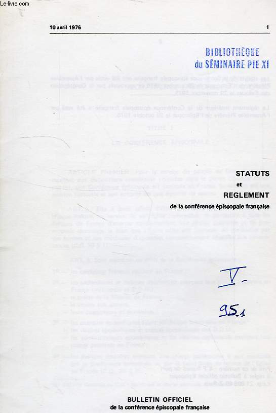 STATUTS ET REGLEMENTS DE LA CONFERENCE EPISCOPALE DE FRANCE, 10 AVRIL 1976, 1