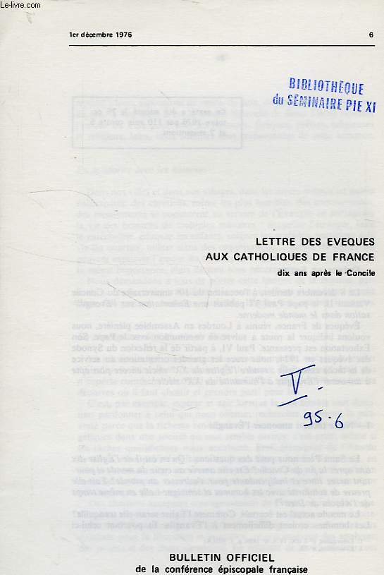 LETTRE DES EVEQUES AUX CATHOLIQUES DE FRANCE, DIX ANS APRES LE CONCILE, 1er DEC. 1976, 6