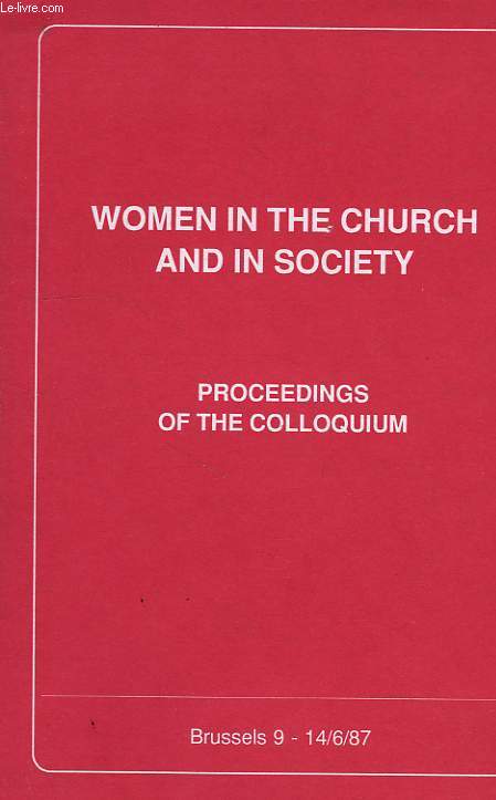 WOMEN IN THE CHURCH AND IN SOCIETY