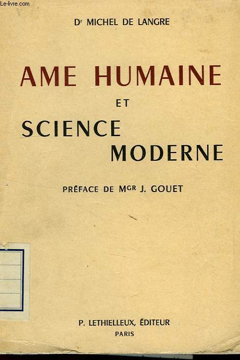 AME HUMAINE ET SCIENCE MODERNE