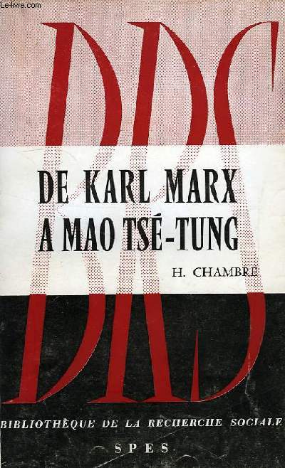 DE KARL MARX A MAO TSE-TUNG