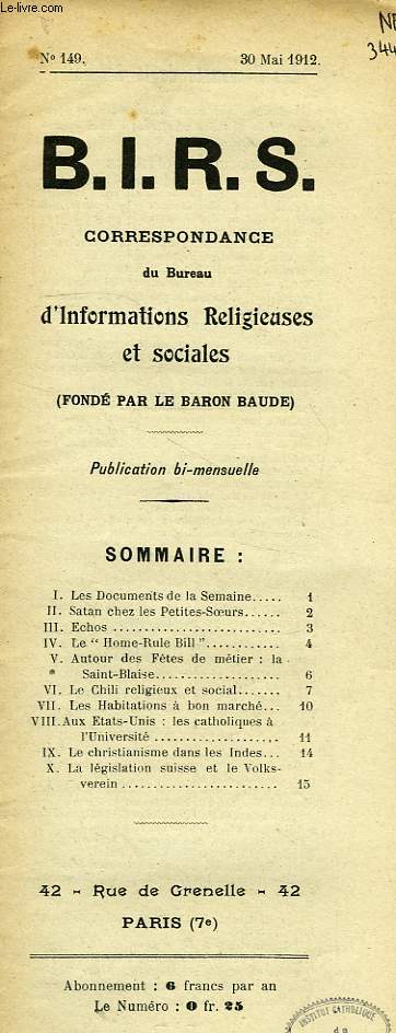 B.I.R.S., CORRESPONDANCE DU BUREAU D'INFORMATIONS RELIGIEUSES ET SOCIALES, N 149, MAI 1912