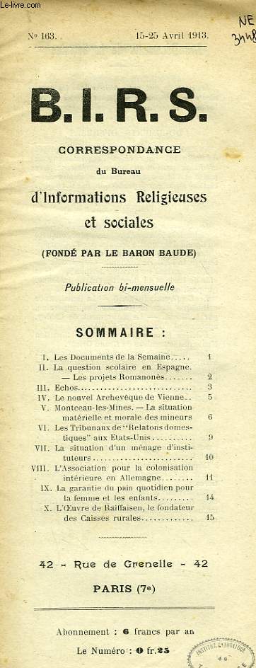 B.I.R.S., CORRESPONDANCE DU BUREAU D'INFORMATIONS RELIGIEUSES ET SOCIALES, N 163, AVRIL 1913