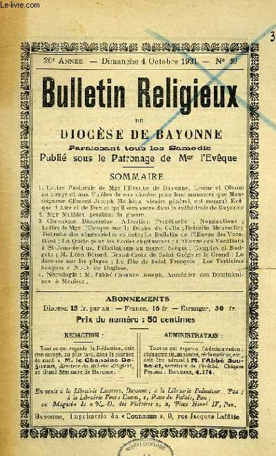 BULLETIN RELIGIEUX DU DIOCESE DE BAYONNE, 26e ANNEE, N 40, OCT. 1931