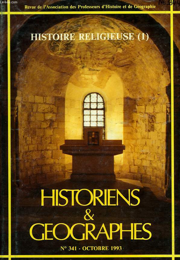 HISTORIENS ET GEOGRAPHES, N 341, OCT. 1993