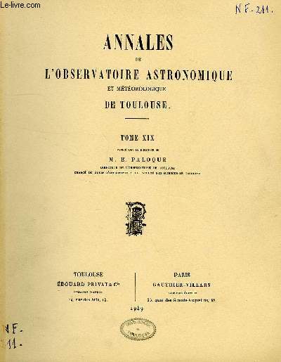 ANNALES DE L'OBSERVATOIRE ASTRONOMIQUE ET METEOROLOGIQUE DE TOULOUSE, TOME XIX