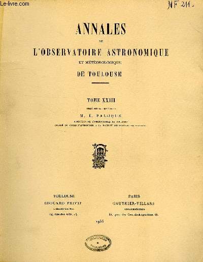 ANNALES DE L'OBSERVATOIRE ASTRONOMIQUE ET METEOROLOGIQUE DE TOULOUSE, TOME XXIII