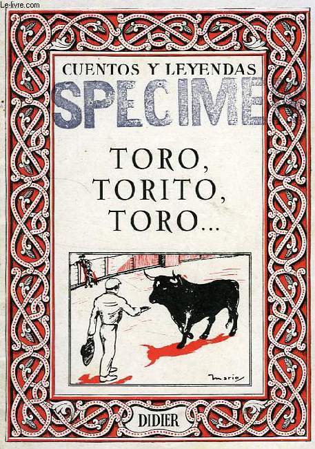 TORO, TORITO, TORO...