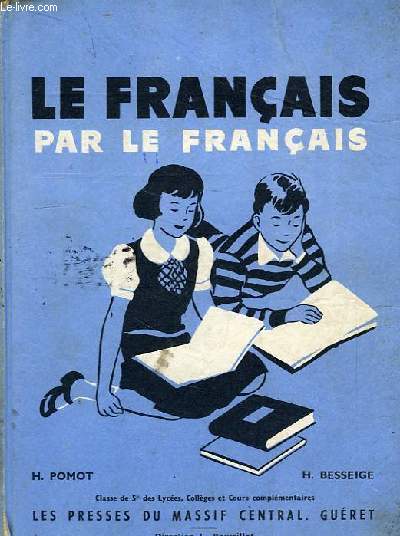 LE FRANCAIS PAR LE FRANCAIS, CLASSE DE 5e