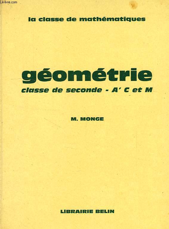 GEOMETRIE, CLASSE DE 2e (A', C, M)