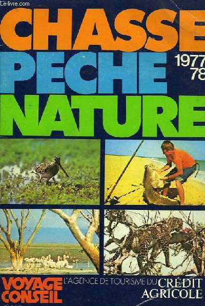 CHASSE, PECHE, NATURE, 1977-78
