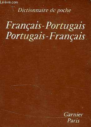 DICTIONNAIRE DE POCHE PORTUGAIS-FRANCAIS, FRANCAIS-PORTUGAIS