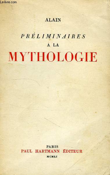 PRELIMINAIRES A LA MYTHOLOGIE